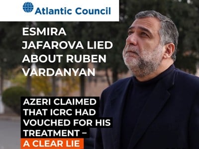 Эсмира Джафарова сообщила ложную информацию о Рубене Варданяне - Free Armenian Prisoners